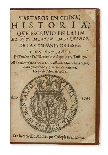 TRAVEL  MARTINI, MARTINO, S. J. Tartaros en China.  1665.  Lacks one preliminary leaf.